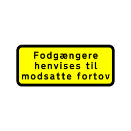 UA 39.3.1 - Fodgængere henvises til modsatte fortov