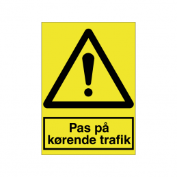 Pas på kørende trafik