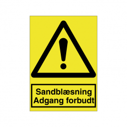 Sandblæsning Adgang forbudt