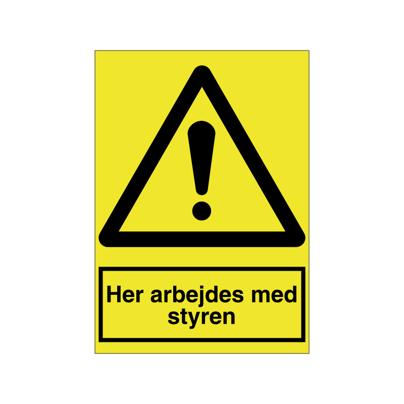 her arbejdes med styren