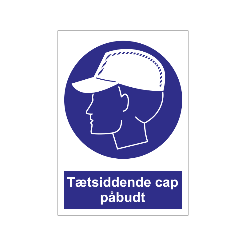 Tætsiddende cap påbudt