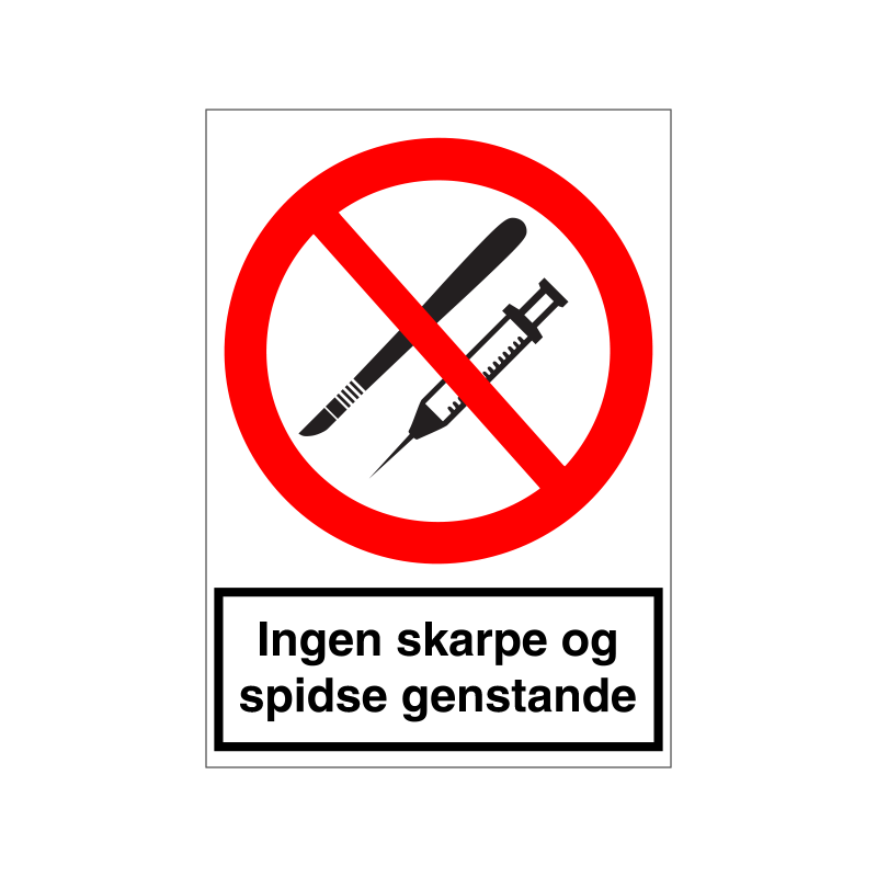 Ingen skarpe og spidse genstande