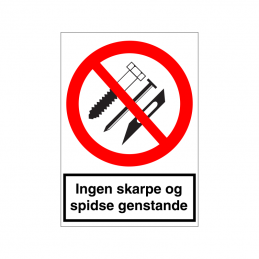 Ingen skarpe og spidse genstande