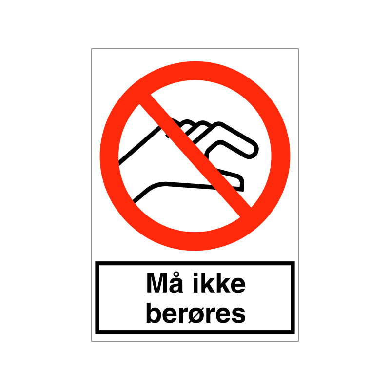 Må ikke berøres
