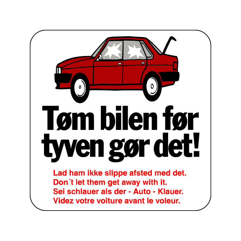 Tøm bilen før tyven gør det