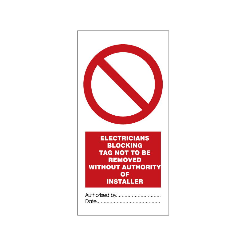 temporary tie tag - electricians blocking