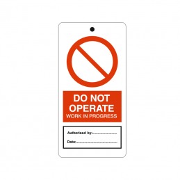 temporary tie tag - do not operate work in progress