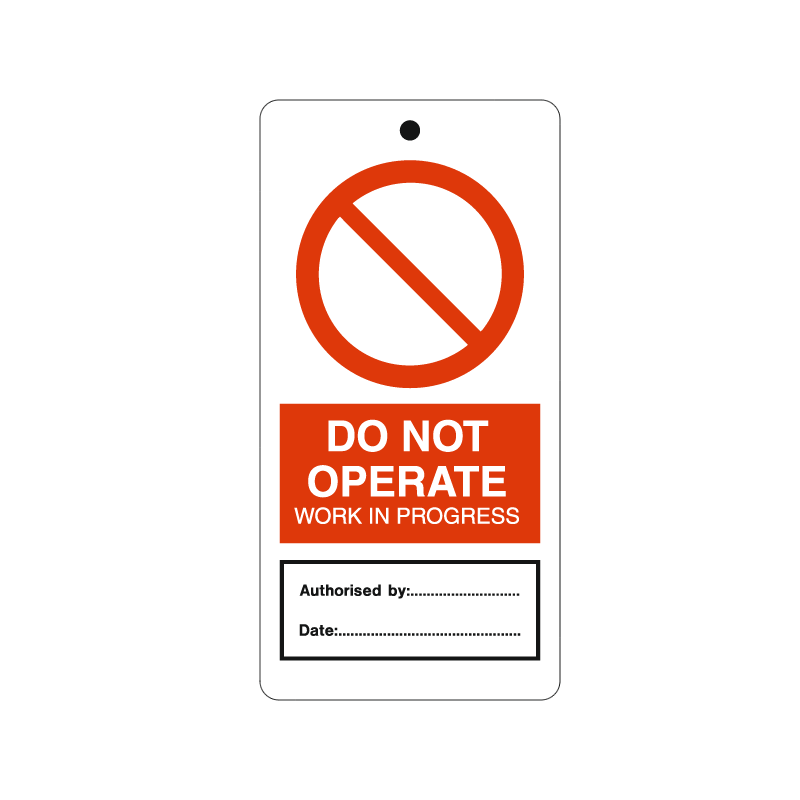 temporary tie tag - do not operate work in progress