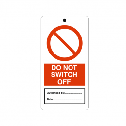 temporary tie tag - do not switch off