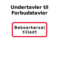UC - Undertavler til forbudstavler